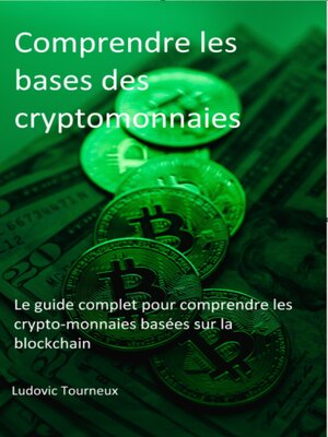 cover image of comprendre les bases des cryptomonnaies